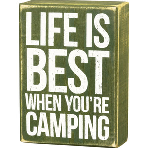 Primitives by Kathy 4"x5.50" Box Sign - You're Camping #27370