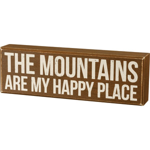 Primitives by Kathy 11"x3.5" Box Sign - Mountains Is My Happy Place #27377