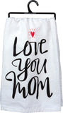 Primitives by Kathy 28"x28" Kitchen Towel - Love You Mom #30799