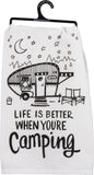 Primitives by Kathy 28"x28" Kitchen Towel - Life Better When You're Camping #35521