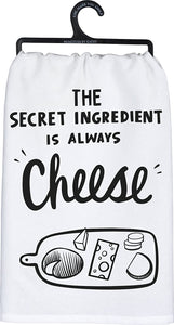 Primitives by Kathy 28" Tea Towel, The Secret Ingredient is Always Cheese #101348
